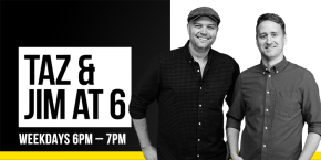 The Taz & Jim Show at 6